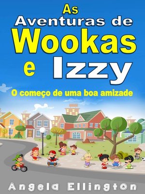 cover image of As Aventuras de Wookas e Izzy
